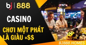 Casino Đỉnh Cao, Chơi Một Phát Là Giàu